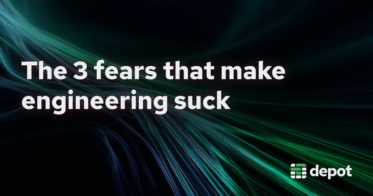 The 3 fears that make engineering suck banner