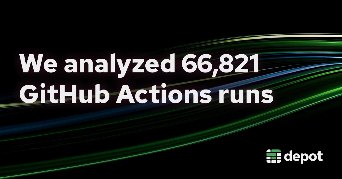 We analyzed 66,821 GitHub Actions runs: 9 hidden gems you're missing banner