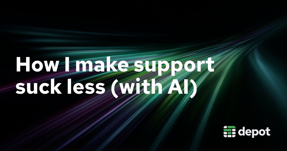 How I make support suck less banner