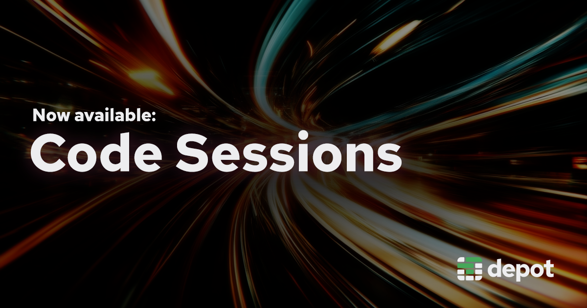 Now available: Claude Code sessions in Depot banner