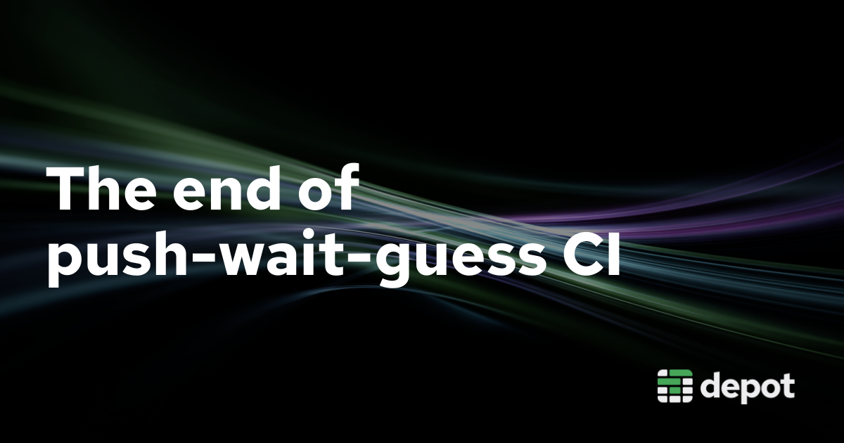 The end of push-wait-guess CI banner